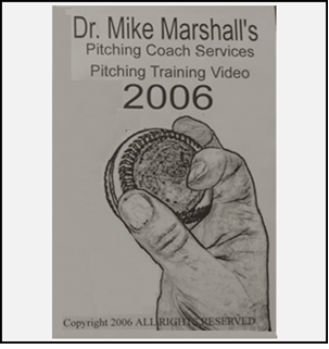 Dr. Mike Marshall Baseball Mechanics - 2006 Instructional Videos